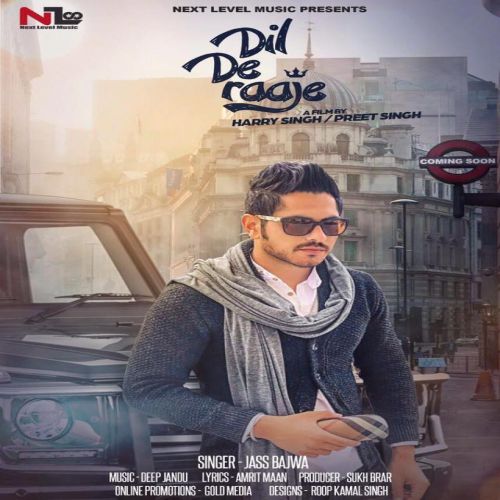 Download Dil De Raaje Jass Bajwa mp3 song, Dil De Raaje Jass Bajwa full album download