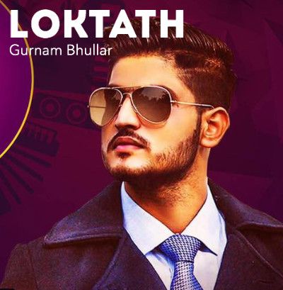 Download Loktath Gurnam Bhullar, Jatinder Dhiman mp3 song, Loktath Gurnam Bhullar, Jatinder Dhiman full album download