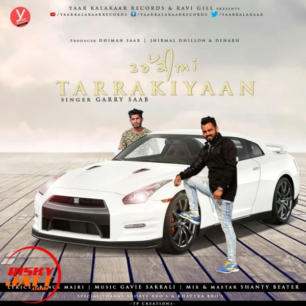 Download Tarrakiyaan Garry Saab mp3 song