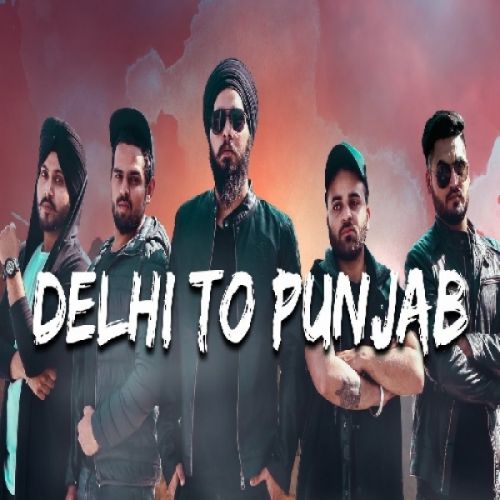Download Delhi To Punjab Sidaq, Jugraj Rainkh mp3 song, Delhi To Punjab Sidaq, Jugraj Rainkh full album download