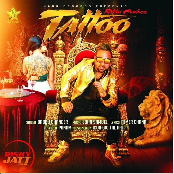 Download Tattoo­ Babbu Chande­r mp3 song, Tattoo­ Babbu Chande­r full album download