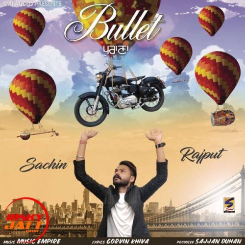 Download Bullet Purana Sachin Rajput mp3 song, Bullet Purana Sachin Rajput full album download