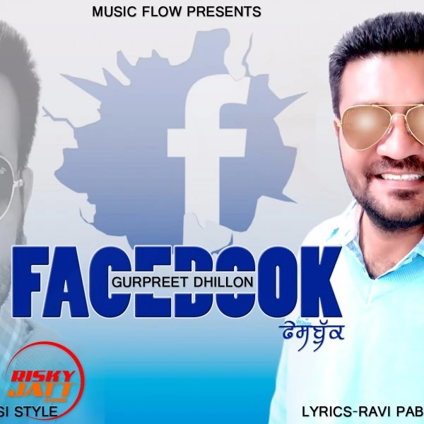 Download Facebook Gurpreet Dhillon mp3 song