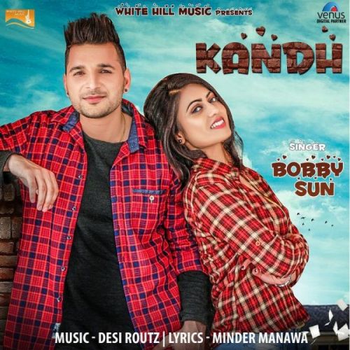 Download Kandh Bobby Sun mp3 song, Kandh Bobby Sun full album download