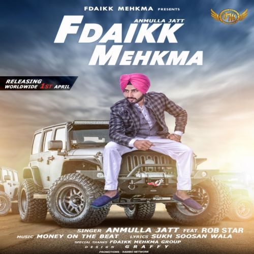 Download Fdaikk Mehkma Anmulla Jatt mp3 song, Fdaikk Mehkma Anmulla Jatt full album download