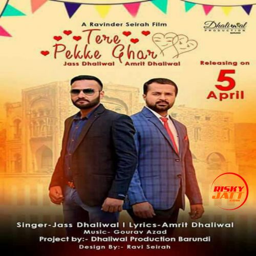 Download Tere Pekke Ghar Jass Dhaliwal mp3 song, Tere Pekke Ghar Jass Dhaliwal full album download