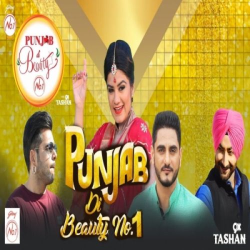 Download Punjab Di Beauty Number 1 Ninja, Ranjit Bawa, Kaur B, Kulwinder Billa mp3 song, Punjab Di Beauty Number 1 Ninja, Ranjit Bawa, Kaur B, Kulwinder Billa full album download