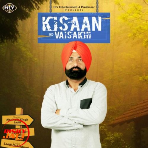 Download Kisaan V/s Visakhi Narinder Singh Laddi mp3 song, Kisaan V/s Visakhi Narinder Singh Laddi full album download
