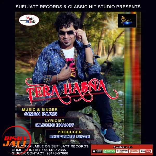 Download Tera Hasna Sinsh Paris mp3 song