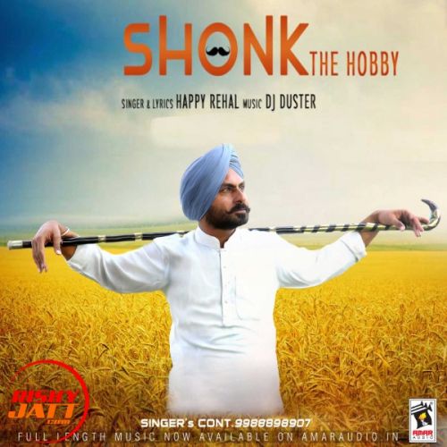 Download Shonk (The Hobby) Happy Rehal mp3 song, Shonk (The Hobby) Happy Rehal full album download