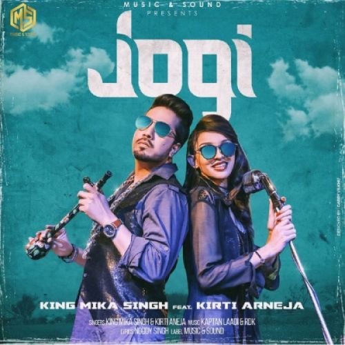 Download Jogi Mika Singh, Kirti Arneja mp3 song, Jogi Mika Singh, Kirti Arneja full album download