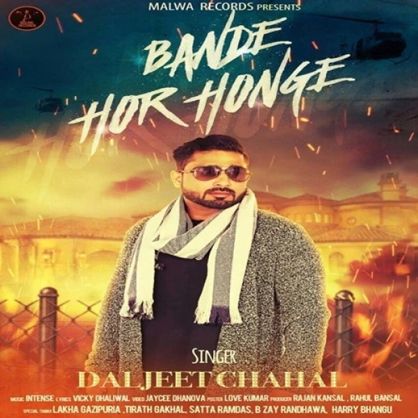 Download Bande Hor Honge Daljeet Chahal mp3 song