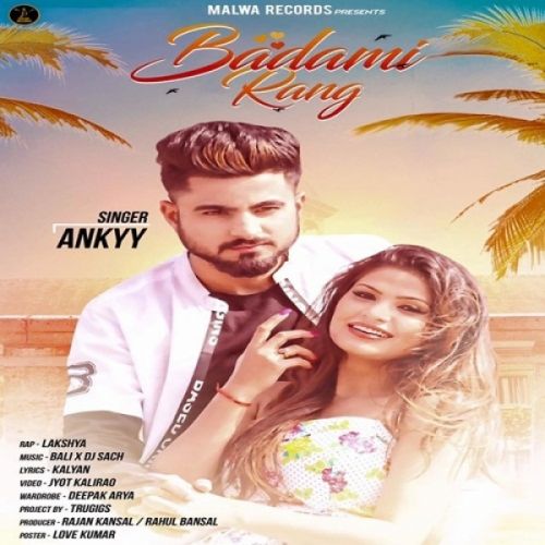 Download Badami Rang Ankyy, Lakshya mp3 song, Badami Rang Ankyy, Lakshya full album download