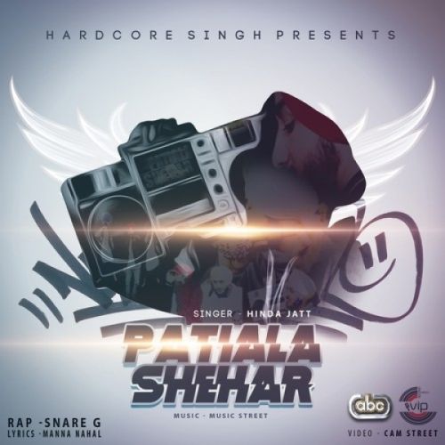 Download Patiala Shehar Hinda Jatt, Snare G mp3 song, Patiala Shehar Hinda Jatt, Snare G full album download
