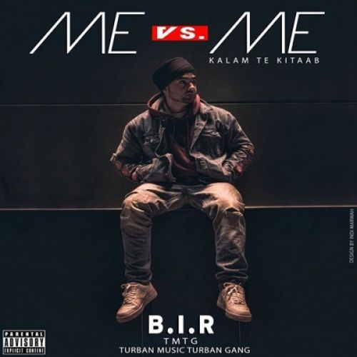 Download Me Vs Me (Kalam Te Kitaab) BIR mp3 song, Me Vs Me (Kalam Te Kitaab) BIR full album download