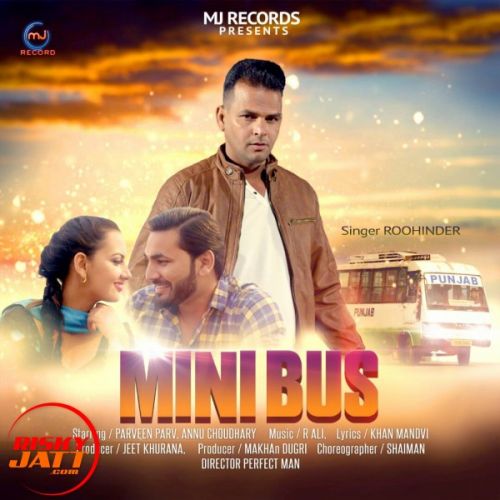 Download Mini Bus Roohinder mp3 song, Mini Bus Roohinder full album download