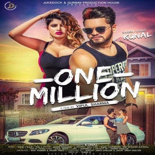 One Million Lyrics by Kunal