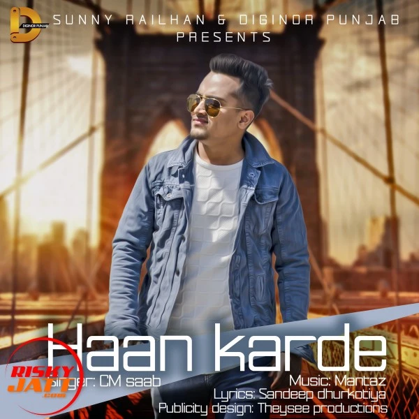 Download Haan karde CM Saab mp3 song