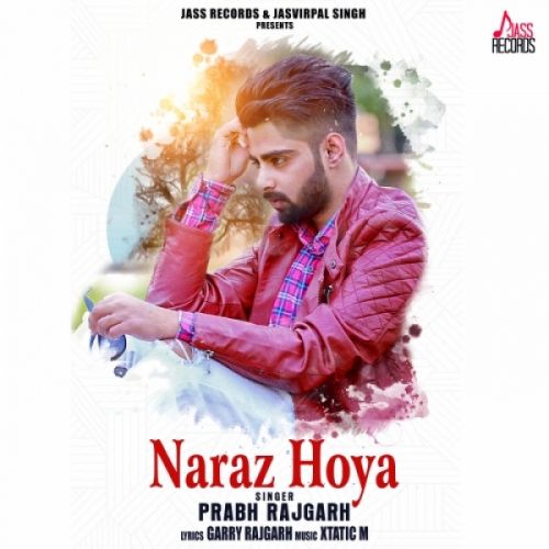 Download Naraz Hoya Prabh Rajgarh mp3 song, Naraz Hoya Prabh Rajgarh full album download
