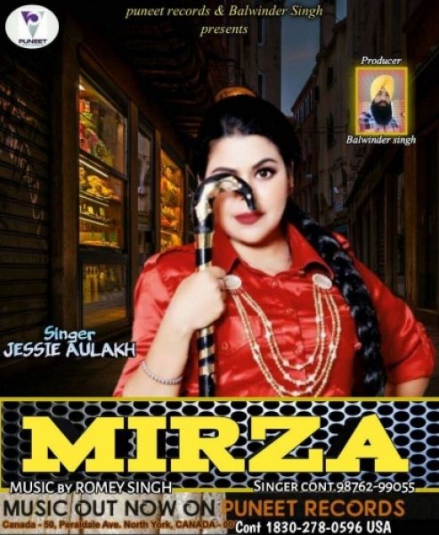 Download Mirza Jessie Aulakh mp3 song, Mirza Jessie Aulakh full album download