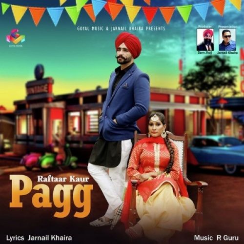 Download Pagg Raftaar Kaur mp3 song, Pagg Raftaar Kaur full album download