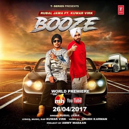 Download Booze Rubal Jawa, Kuwar Virk mp3 song, Booze Rubal Jawa, Kuwar Virk full album download