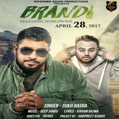 Download Brandi Sukh Basra mp3 song, Brandi Sukh Basra full album download