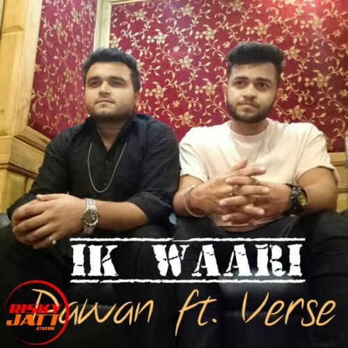 Download Ik Waari Pawan ,  Verse mp3 song, Ik Waari Pawan ,  Verse full album download