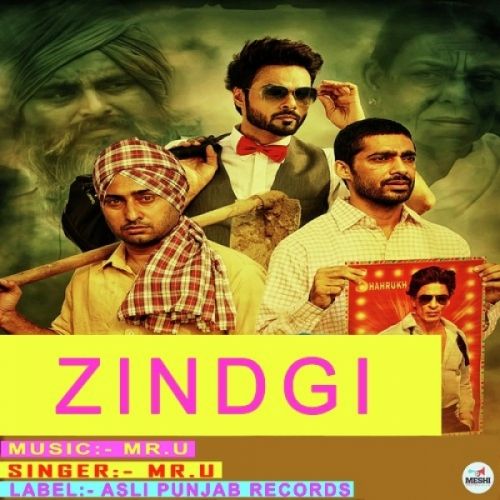 Download Zindgi Mr U mp3 song, Zindgi Mr U full album download