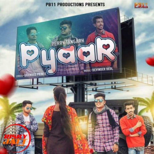 Download Pyaar Perry Tangarh, Devinder Deo, Manjinder Sohi mp3 song, Pyaar Perry Tangarh, Devinder Deo, Manjinder Sohi full album download