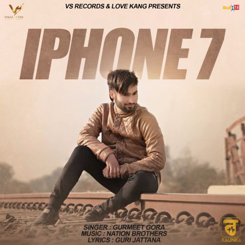 Download Iphone 7 Gurmeet Gora mp3 song, IPhone 7 Gurmeet Gora full album download