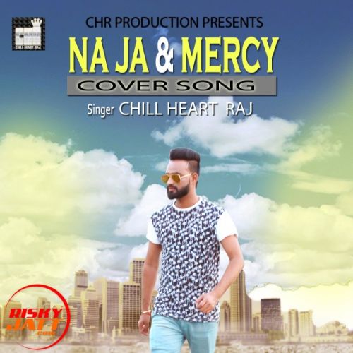Download Mucch Chill Heart Raj mp3 song, Mucch Chill Heart Raj full album download