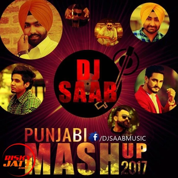 Download Punjabi Mashup 2017 Dj SaaB mp3 song