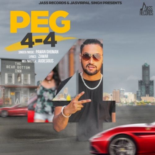 Download Peg 4-4 Pawan Ghuman mp3 song, Peg 4-4 Pawan Ghuman full album download