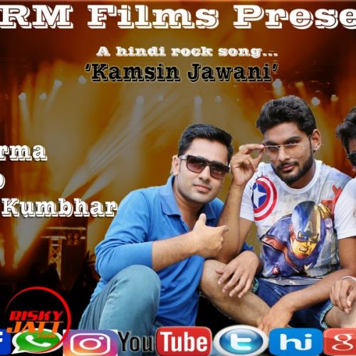 Download Kamsin Jawani Gulab Sharma, Raja Sahoo, Hunter mp3 song, Kamsin Jawani Gulab Sharma, Raja Sahoo, Hunter full album download