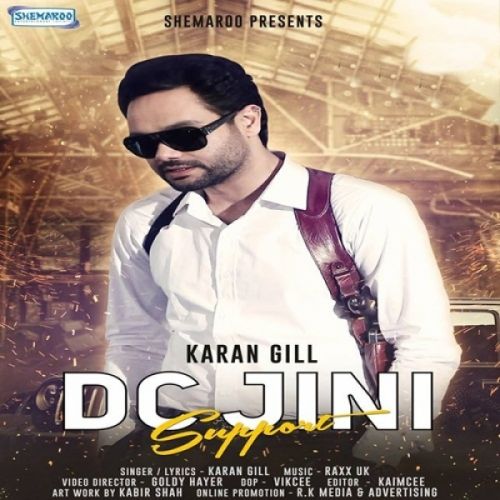 Download DC Jini Support Karan Gill mp3 song, DC Jini Support Karan Gill full album download