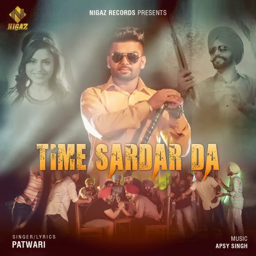 Download Time Sardar Da Patwari mp3 song, Time Sardar Da Patwari full album download