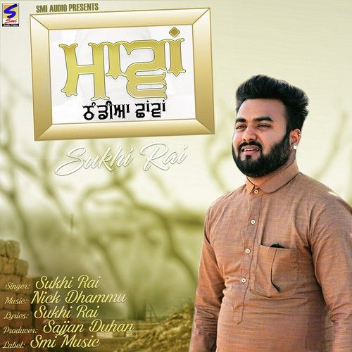 Sukhi Rai mp3 songs download,Sukhi Rai Albums and top 20 songs download