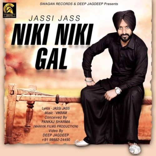 Download Niki Niki Gal Jassi Jass mp3 song, Niki Niki Gal Jassi Jass full album download
