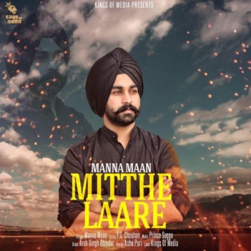 Download Mitthe Laare Manna Maan mp3 song, Mitthe Laare Manna Maan full album download