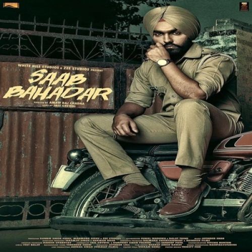 Download Saab Bahadar (Title Track) Nachhatar Gill mp3 song, Saab Bahadar (Title Track) Nachhatar Gill full album download