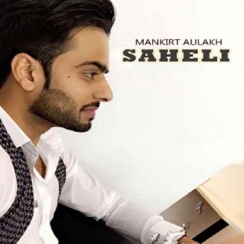 Mankirt Aulakh mp3 songs download,Mankirt Aulakh Albums and top 20 songs download