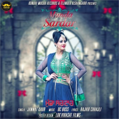 Download Munda Sardar Jannat Kaur mp3 song, Munda Sardar Jannat Kaur full album download