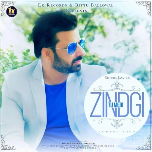 Download Tu Meri Zindgi Sheera Jasvir mp3 song, Tu Meri Zindgi Sheera Jasvir full album download
