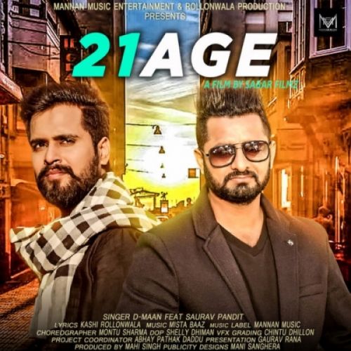 Download 21 Age D Maan, Saurav Pandit mp3 song, 21 Age D Maan, Saurav Pandit full album download