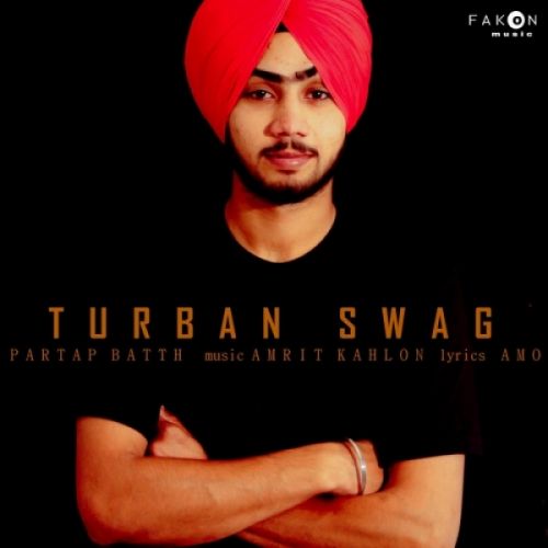 Download Turban Swag Partap Batth mp3 song, Turban Swag Partap Batth full album download