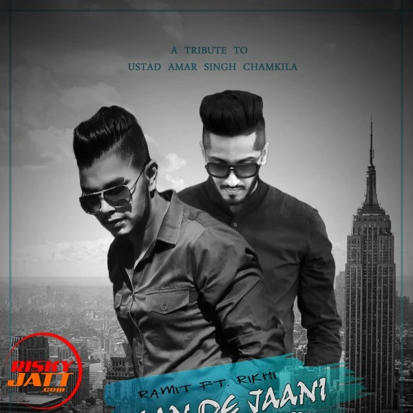 Download Dila de jaani Ramit and Rikhi mp3 song