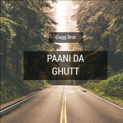 Gagg Brar mp3 songs download,Gagg Brar Albums and top 20 songs download