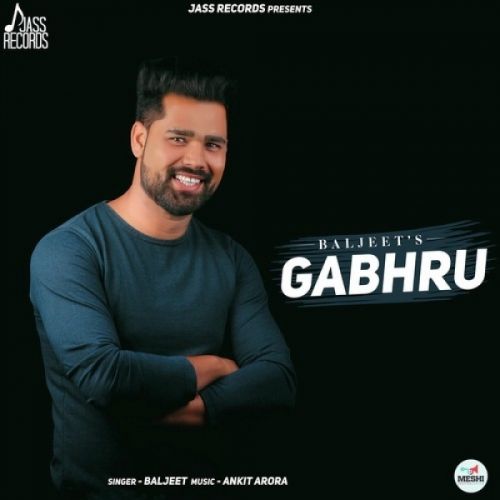 Download Gabhru Baljeet mp3 song, Gabhru Baljeet full album download