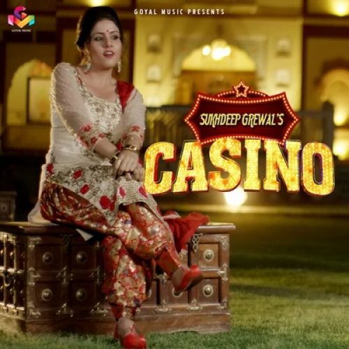 Download Casino Sukhdeep Grewal mp3 song, Casino Sukhdeep Grewal full album download